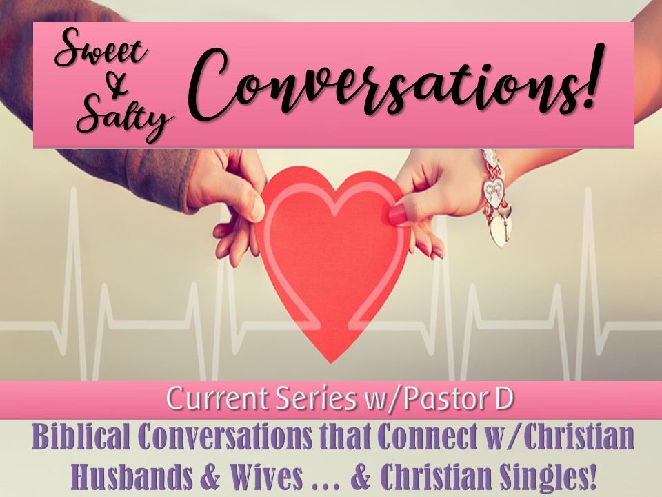 Sweet & Salty Conversations
